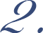 2.